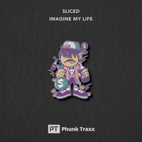 Sliced - Imagine My Life