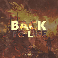 Hector - Back to Life