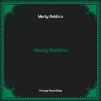 Marty Robbins - Marty Robbins (Hq Remastered)