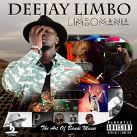 Deejay Limbo - LIMBOMANIA - The Art of Bandi Music (Explicit)
