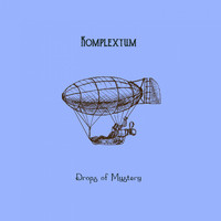 Komplextum - Drops of Mystery