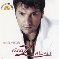 Alaa Zalzali - Je Suis Malade