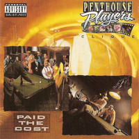 Penthouse Players Clique - Paid The Cost (Explicit)