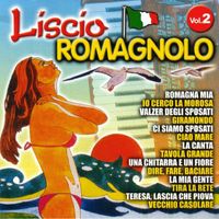 Monica - Liscio Romagnolo, Vol. 2