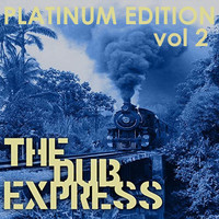 King Tubby - The Dub Express Vol 2 Platinum Edition