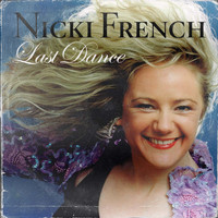 Nicki French - Last Dance