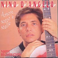 Nino D'Angelo - Amore... Sotto 'e Stelle