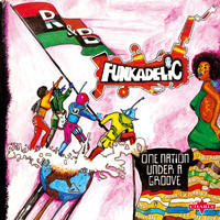 Funkadelic - One Nation Under a Groove - 2015 Remastered Edition
