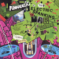 Funkadelic - The Electric Spanking of War Babies - 2015 Remastered Edition