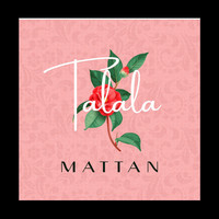 Mattan - Talala