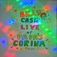 Billy Cash - Corina Live at Pa Pas