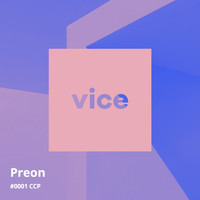 Preon - Vice