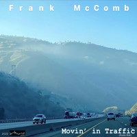 Frank McComb - Movin' in Traffic (Radio Edit)