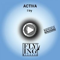 Activa - I Try