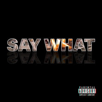 Balboa - Say What (Explicit)