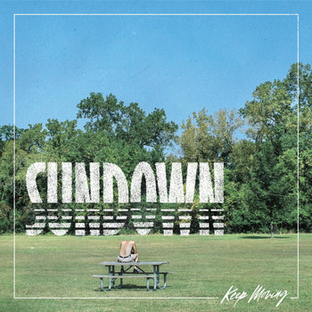 Sundown - Keep Moving (Explicit)