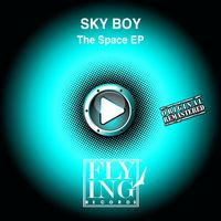 Sky Boy - The Space EP