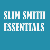 Slim Smith - Slim Smith Essentials