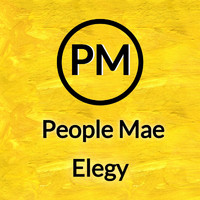 People Mae - Elegy
