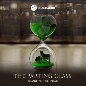 Benny Martin - The Parting Glass (Piano Instrumental)