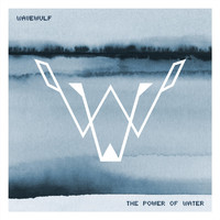 Wavewulf - The Power of Water