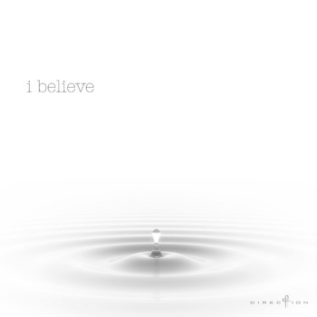 Direction - I Believe