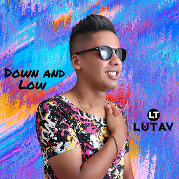 Lutav - Down and Low