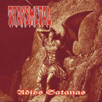 Transmetal - Adiós Satanás (Explicit)
