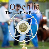 The Jacktown Ramblers - Ophelia