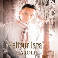 Harold - Pelipur Lara