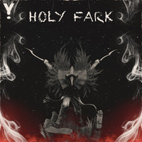 Sick Boys - Holy Fark