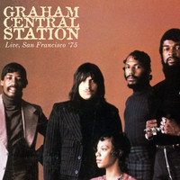 Graham Central Station - Get Up! (Live, San Francisco '75)