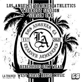 Various Artists - Los Angeles Trainer Workout Session (Season One)