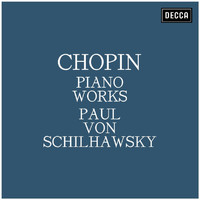 Paul von Schilhawsky - Chopin: Piano Works