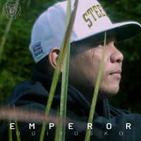Emperor - O Diyos Ko (Explicit)