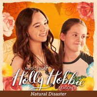 Holly Hobbie - Natural Disaster (From "Holly Hobbie")