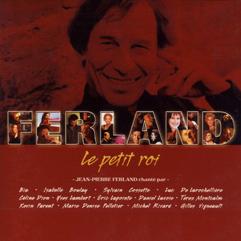 Various Artists - Le petit roi (Jean-Pierre Ferland chanté par…)