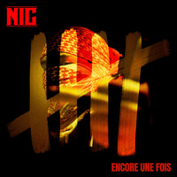 NIC - Encore une fois (Explicit)