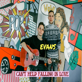 Evans - Can't help falling in love