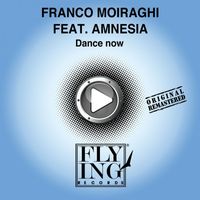 Franco Moiraghi - Dance Now