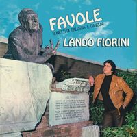 Lando Fiorini - Favole: Sonetti Di Trilussa e Canzoni