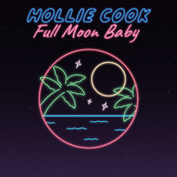 Hollie Cook - Full Moon Baby