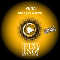 VENA - Don't Give a Damn