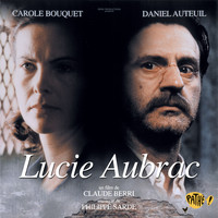 Philippe Sarde - Lucie Aubrac (Bande originale du film)