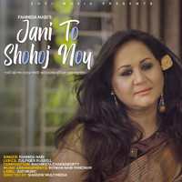 Fahmida Nabi - Jani To Shohoj Noy
