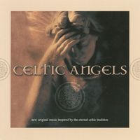 Celtic Angels - Celtic Angels