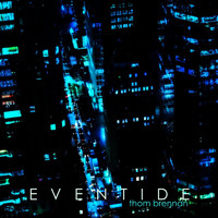 Thom Brennan - Eventide