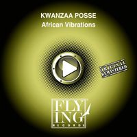 Kwanzaa Posse - African Vibrations
