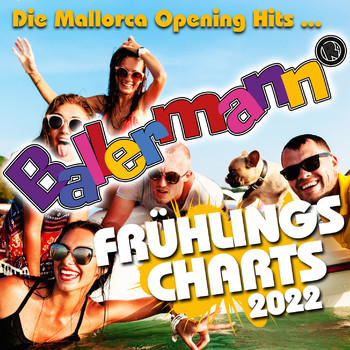 Various Artists - Ballermann Frühlingscharts 2022 - Die Mallorca Opening Hits