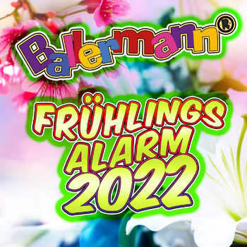 Various Artists - Ballermann Frühlingsalarm 2022